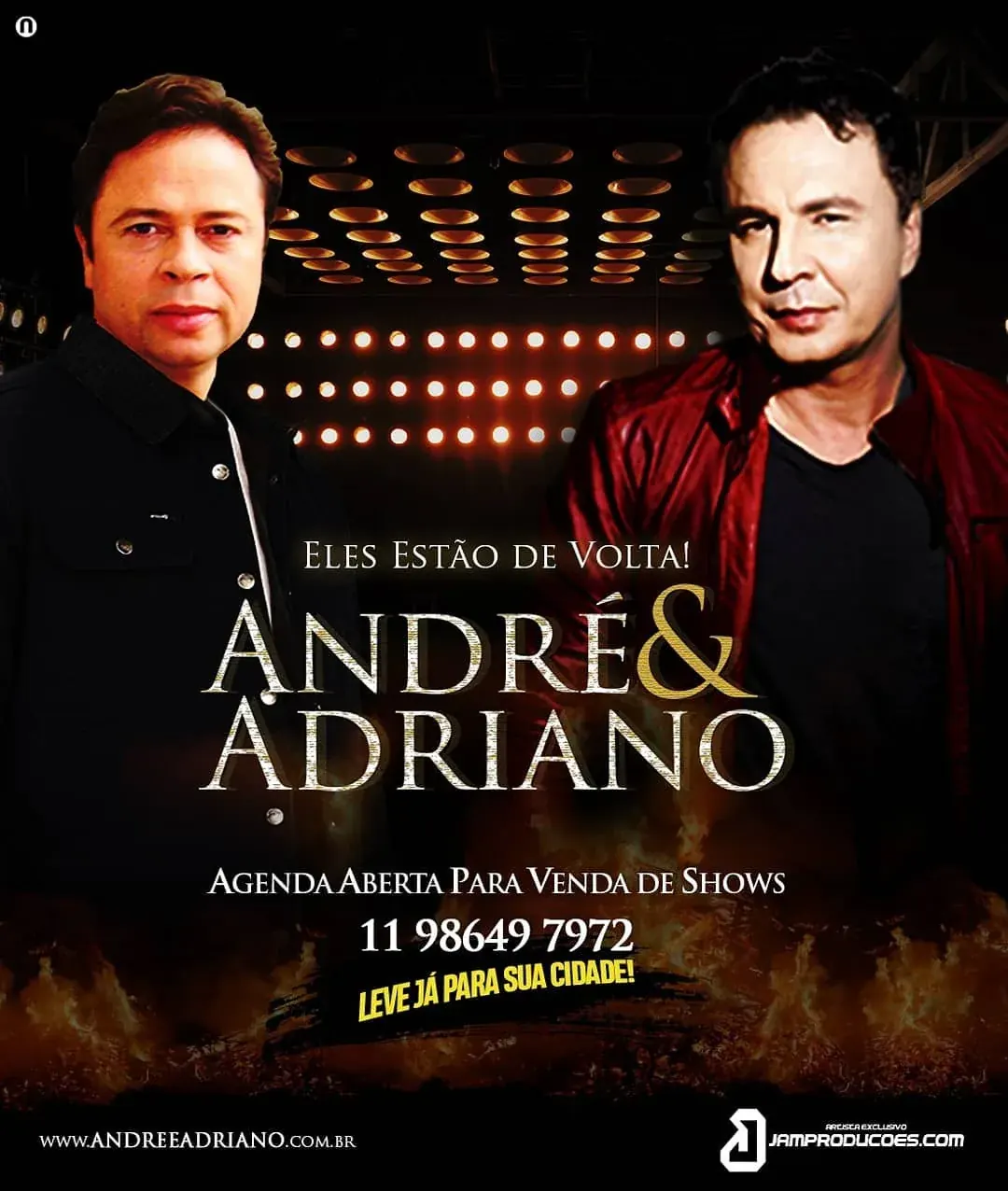 André & Adriano, agenda aberta
